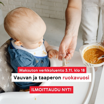 3.11. verkkoluento: Vauvan ja taaperon ruokavuosi
